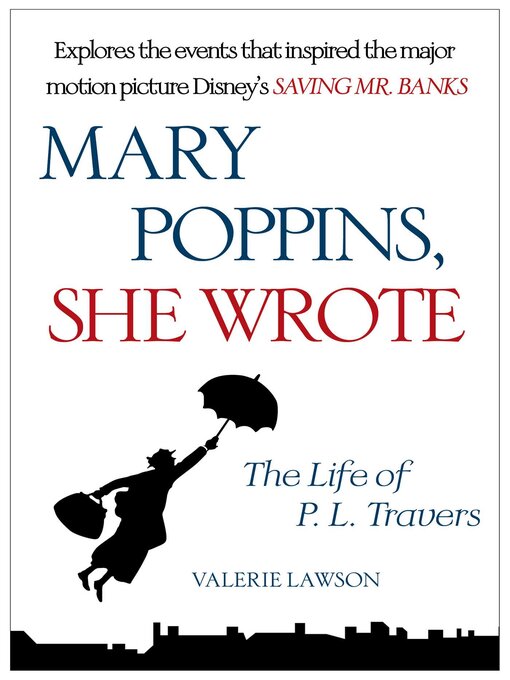 Title details for Mary Poppins, She Wrote by Valerie Lawson - Wait list